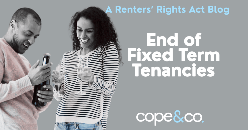 The End of Fixed-Term Tenancies: What It Means The End of Fixed-Term Tenancies: What It Means
